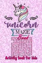 Unicorn Maze Book Activity book for kids