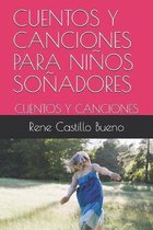 Cuentos Y Canciones Para Ninos Sonadores