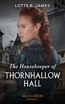 Gentlemen of Mystery 1 - The Housekeeper Of Thornhallow Hall (Gentlemen of Mystery, Book 1) (Mills & Boon Historical)