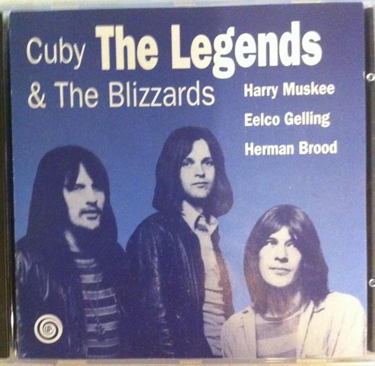Cuby & The Blizzards Harry Muskee, Eelco Gelling, Herman Brood – The Legends