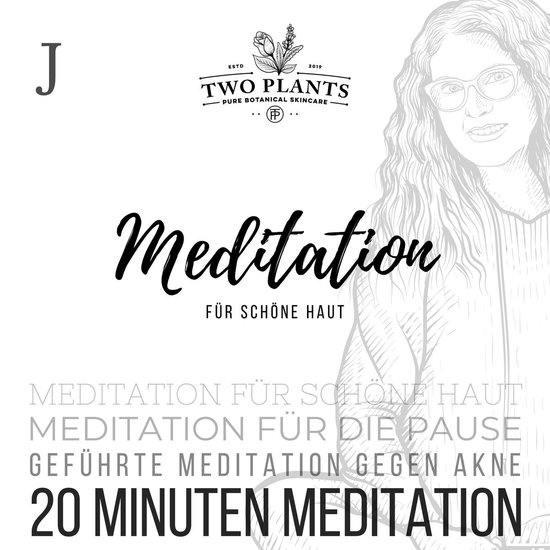 Meditation für schöne Haut - Meditation J - 20 Minuten Med ... - cover