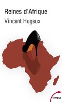 Tempus - Reines d'Afrique - Le roman vrai des Premières Dames