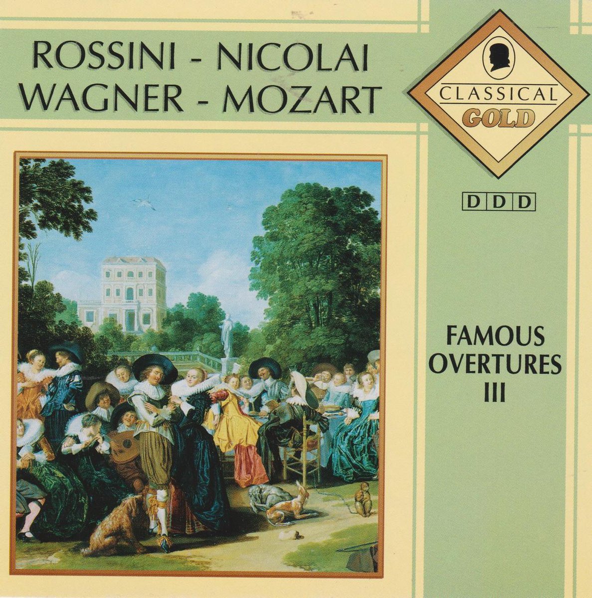 Rossini - Nicolai - Wagner - Mozart – Famous Overtures III