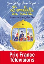 Histoires des Jean-Quelque-Chose 1 - Histoires des Jean-Quelque-Chose (Tome 1) - L'omelette au sucre