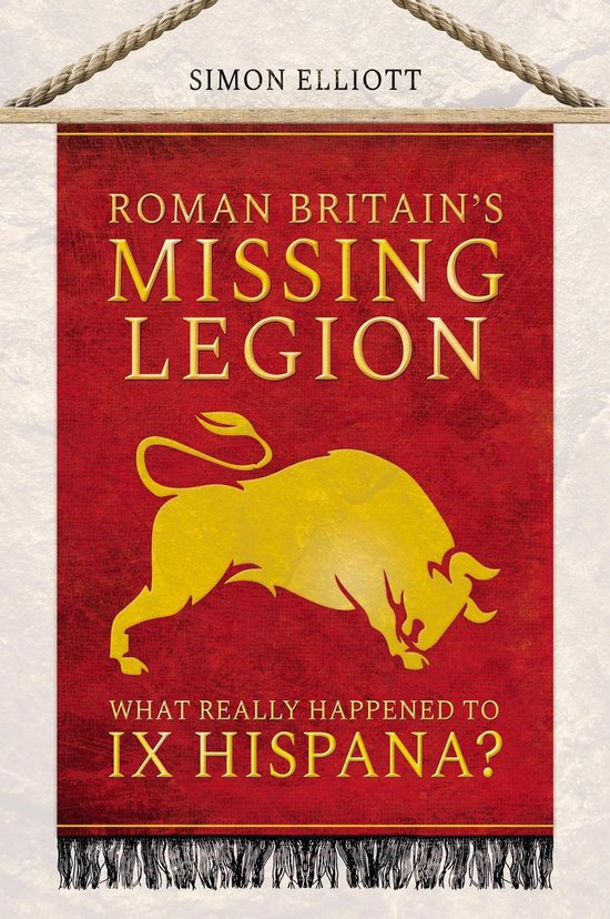 Roman Britain's Missing Legion - cover
