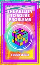 THE ABILITY TO SOLVE PROBLEMS