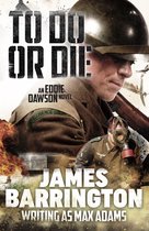 An Eddie Dawson Novel - To Do or Die