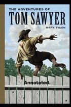 The Adventures of Tom Sawyer Annotated