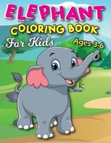 Elephant Coloring Book for Kids Ages 3-6