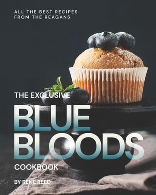 The Exclusive Blue Bloods Cookbook - cover
