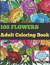 100 Flowers Adult Coloring Book.