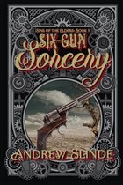 Six-Gun Sorcery
