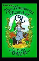 The Wonderful Wizard of OZ Illustrated
