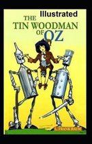 The Tin Woodman of Oz Illustrated