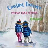 Portuguese Bilingual Books - Fostering Creativity in Kids (European & Brazilian Portuguese Books)- Cousins Forever - Primas para Sempre
