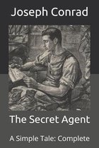 The Secret Agent: A Simple Tale