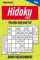Easy Hidoku Puzzles 6x6 and 7x7 Book for Beginners