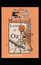 The Marvelous Land of Oz-Classic Original Edition(Annotated)