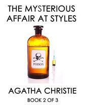 The Mysterious Affair at Styles (Book 2 of 3)