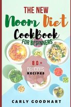 The New Noom Diet CookBook for Beginners