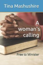 A woman's calling