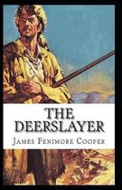 The Deerslayer-Original Edition(Annotated)