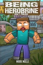 Being Herobrine (Book 2)