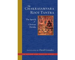 The Chakrasamvara Root Tantra: The Speech of Glorious Heruka