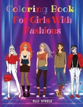 Coloring Book for Girls With Fashions
