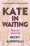 ISBN Kate in Waiting, Anglais, Couverture rigide, 400 pages