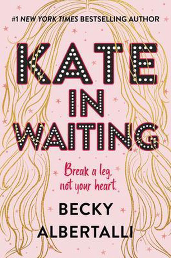 Boekomslag 'Kate In Waiting' met blonde haren en glittersterren op een roze achtergrond. Titel in grote letters.