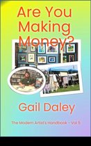 The Modern Artist's Handbook 5 - Are You Making Money?