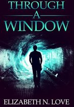 Through A Window
