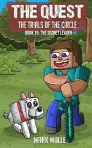 The Quest: The Trials of the Circle (Book 15)