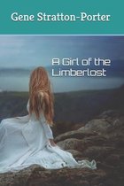 A Girl of the Limberlost