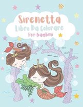 Sirenetta Libro Da Colorare Per Bambini