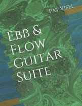 Ebb & Flow Guitar Suite