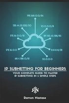 Computer Networking- IP Subnetting for Beginners