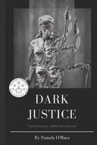 Dark Justice