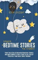 Magical Bedtime Stories for Children