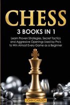 Chess: 3 Books in 1