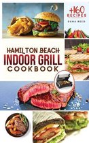 Hamilton Beach Indoor Grill Cookbook