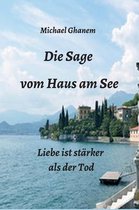 Die Sage vom Haus am See