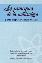 Principios Universales Para Construir una Cultura de Paz-Los Principios de la Naturaleza