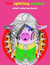 The spitting animal adult coloring book