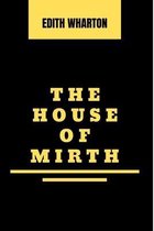 The House of Mirth