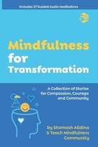 Mindfulness for Transformation