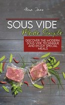 Sous Vide Made Simple