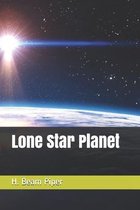 Lone Star Planet