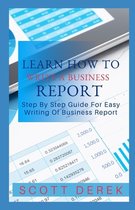 Learn How To Write A Business Report